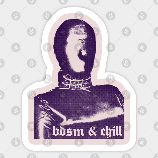 BDSM & Chill Sticker by DankFutura